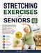 Stretching exercises for seniors over 60
