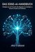 Das Edge-AI Das Edge-AI-Handbuch Strategien aus der Praxis für die Integration von Intelligenz in Sensoren, Kameras und Gateways