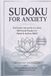 Sudoku for Anxiety Relief