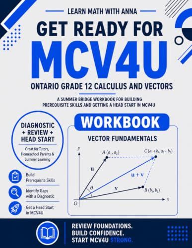 Get Ontario Grade 12 Calculus and Vectors (MCV4U): A Summer Bridge Workbook