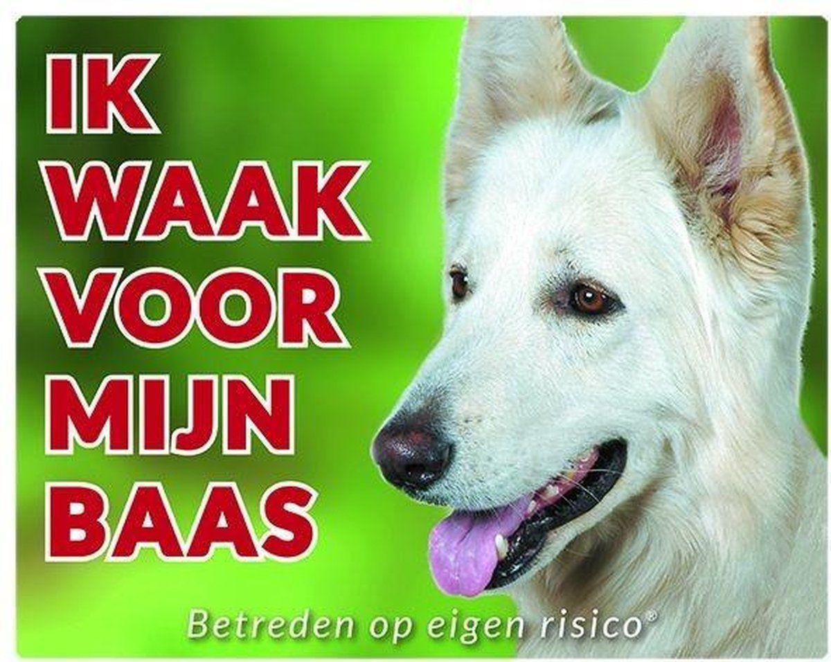 Stickerkoning Witte Herder Waakbord - Ik waak voor mijn baas