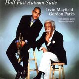 Sonic Rendezvous Irvin Mayfield Half Past Autumn Suite