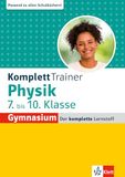 Klett KomplettTrainer Gymnasium Physik 7.-10. Klasse Paperback