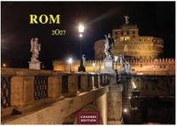 Rom Casares Fine Art Edition Rom Kalender 2027 - Wandkalender | Fotokalender Italien 35x50cm