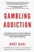 Gambling Independently Published Gambling Addiction Paperback