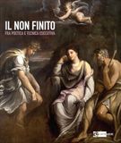 Il non finito fra poetica e tecnica esecutiva