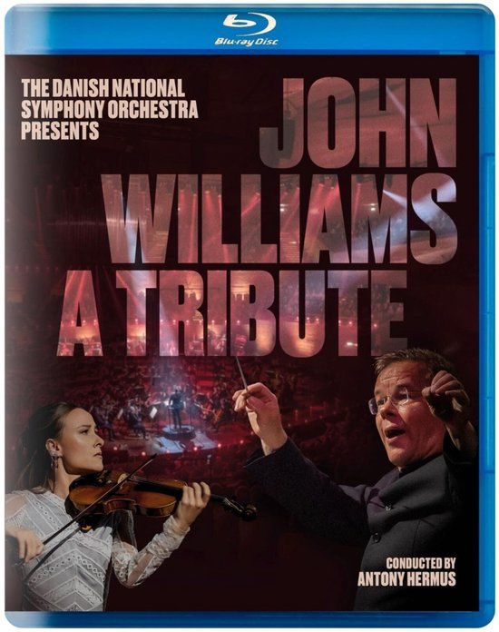 Warner Ada Danish National Symphony Orchestra & Antony Hermus - John Williams - A Tribute