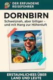 Dornbirn: Schweiznah, aber billiger – und mit Hang zur Höhenluft. Der erfundene Reiseführer
