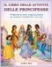 Il libro delle attività delle principesse