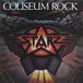 Coliseum Starz Coliseum Rock