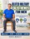 Seated Libri GmbH Seated Military Calisthenics for Men: The 28-Day Chair-Based Bodyweight Mission for Men Over 70 to Rebuild Strength, Steadiness and Daily Discipline in 10 Minutes a Day