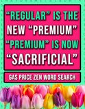 Gas Price Zen Word Search: Large Print Peaceful Puzzles For Overcoming Inflation Stress