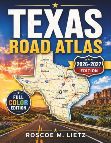 Texas Road Atlas 2026-2027