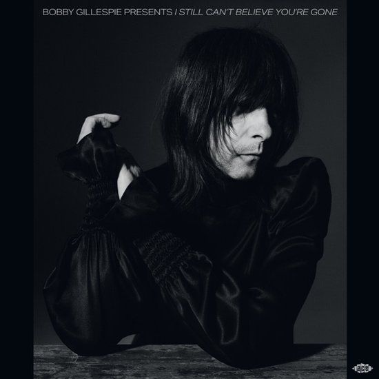 Bobby Gillespie Presents I Still Can't Believe You're Gone (LP) - 27 oktober 2023