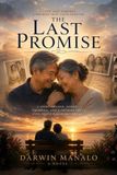 The Last Promise: A Love That Time Could Not Separate