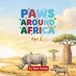 Paws Around Africa Part 2: More Animals from Across the Motherland