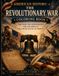 American History The Revolutionary War: The Fight for Independence and the Birth of The United States of America