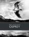 Osprey Hardcover 224 Pages John Lister-Kaye Little Toller Books 27 May 2026