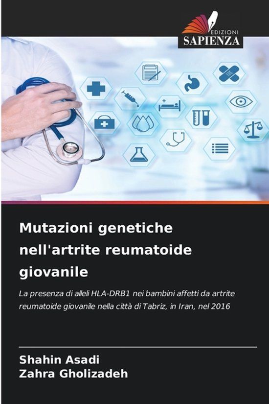 Mutazioni OmniScriptum SRL Mutazioni genetiche nell'artrite reumatoide giovanile