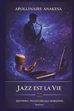Jazz est la Vie
