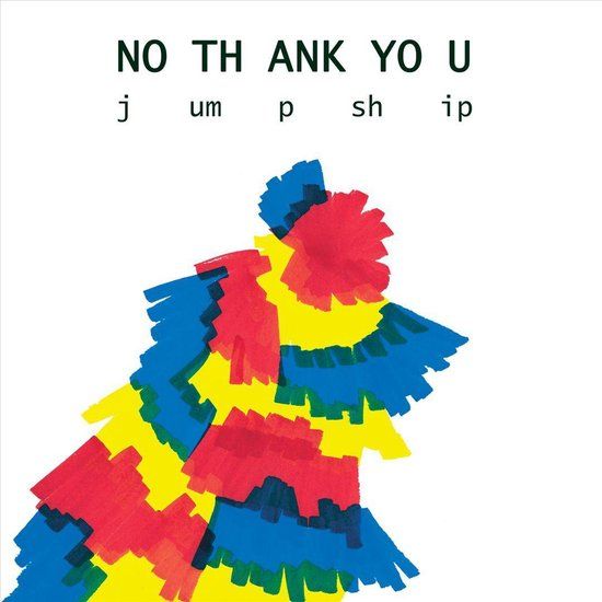 Jump No Thank You Jump Ship LP