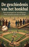 De Waries B.V. De geschiedenis van het honkbal