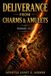 Deliverance Independently Published Deliverance from Charms and Amulets Paperback