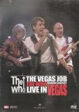 The Who - The Vegas Job Reunion concert DVD