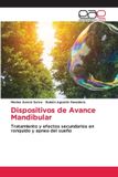 Dispositivos OmniScriptum SRL Dispositivos de Avance Mandibular: Tratamiento y efectos secundarios en ronquido y apnea del sueño