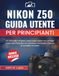 Nikon Z50 Guida utente per principianti