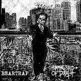 Sonic Rendezvous Hummingbird Of Death & Beartrap - Split (7" Single)