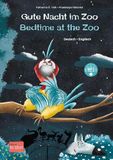 Gute Nacht im Zoo (Deutsch-Englisch): Zweisprachiges Kinderbuch mit MP3-Hörbuch zum Herunterladen