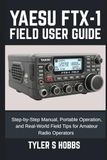 YAESU FTX-1 FIELD USER GUIDE