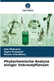 Phytochemische Verlag Unser Wissen Phytochemische Analyse einiger Unkrautpflanzen Paperback