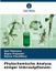 Phytochemische Verlag Unser Wissen Phytochemische Analyse einiger Unkrautpflanzen Paperback