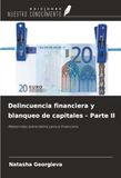 Delincuencia OmniScriptum SRL Delincuencia financiera y blanqueo de capitales - Parte II