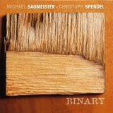 Sonic Rendezvous Michael Sagmeister & Christoph Spendel - Binary (CD)