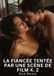 La Tredition La fiancée tentée par une scène de film X. 2