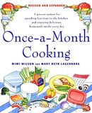 Once-a-Month Cooking: Revised and Expanded