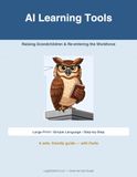 AI Learning Tools for Grandparents: A Large-Print, Plain-Language Guide to Using AI Safely