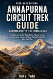 ANNAPURNA CIRCUIT TREK GUIDE: KATHMANDU TO THE HIMALAYAS