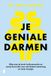 Je Boekerij Je geniale darmen