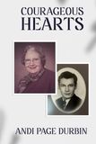 COURAGEOUS HEARTS