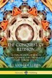 The Libri GmbH The Conquest of Illusion