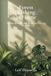Forest Bathing at Home: Nature-Based Calm Without Leaving the City