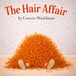 The Hair Affair