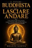 Il Libri GmbH Il Potere Buddhista del Lasciare Andare