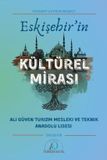 Eskisehir in kültürel mirasi Paperback