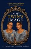 In Libri GmbH In My Twin's Image