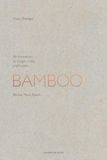 Bamboo: Schlebrügge.Editor Bamboo: An Invitation to Linger, Look, and Listen | Blicke, Töne, Raum